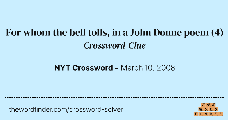 For whom the bell tolls, in a John Donne poem crossword clue image