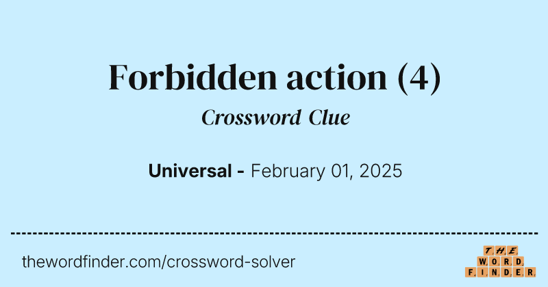 Forbidden action crossword clue image