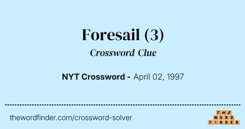 Foresail crossword clue image