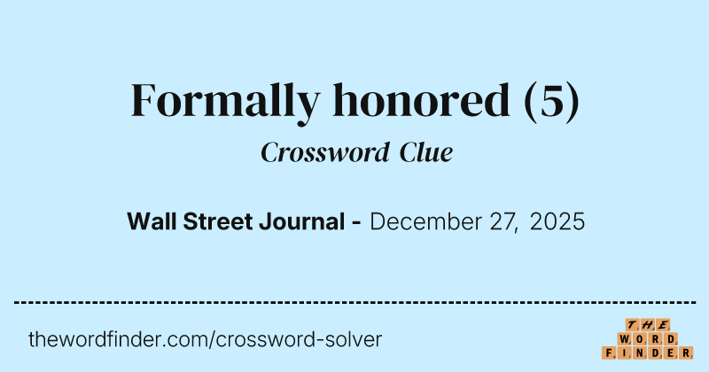 Formally honored crossword clue image