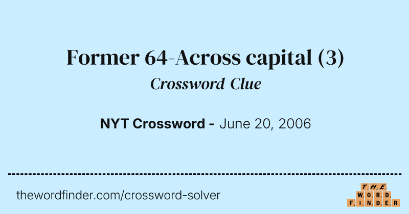 Former 64-Across capital crossword clue image