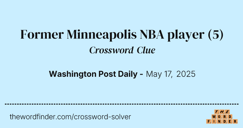 Former Minneapolis NBA player crossword clue image