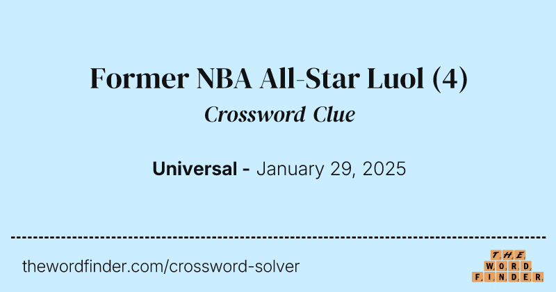 Former NBA All-Star Luol crossword clue image