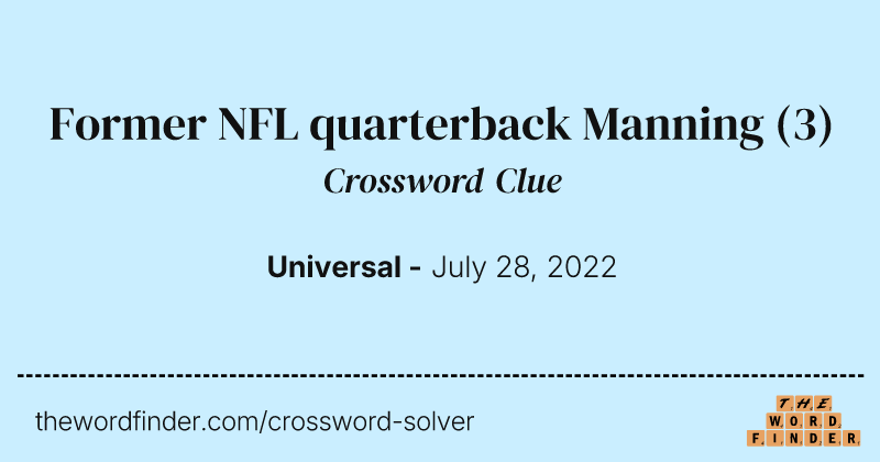Former NFL quarterback Manning crossword clue image
