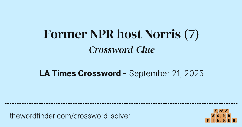 Former NPR host Norris crossword clue image