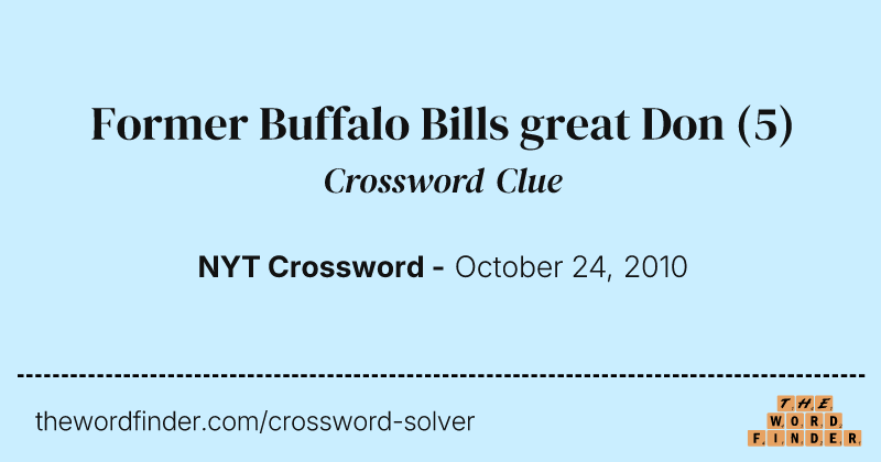 Former Buffalo Bills great Don crossword clue image