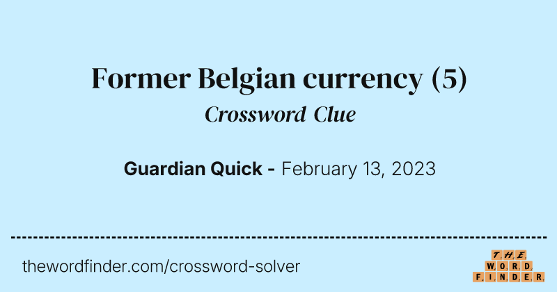 Former Belgian currency crossword clue image
