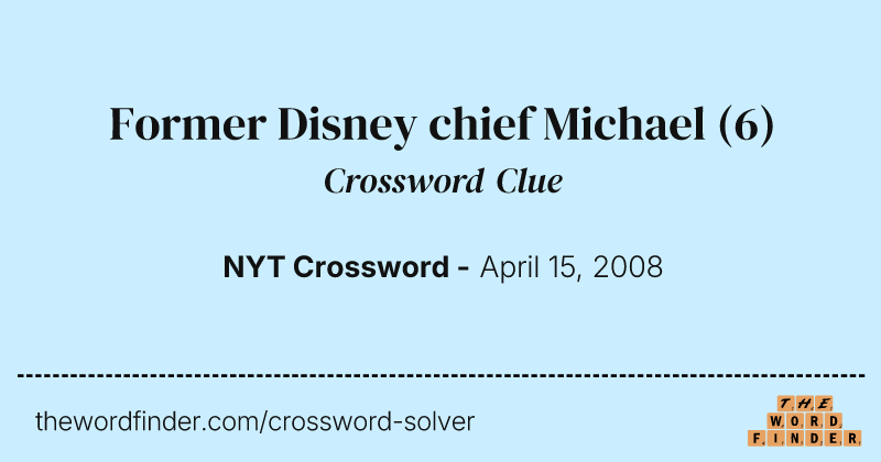 Former Disney chief Michael crossword clue image