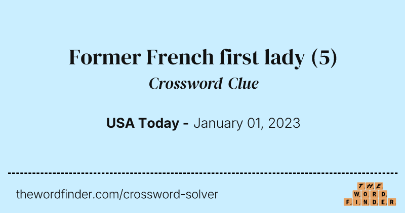 Former French first lady crossword clue image