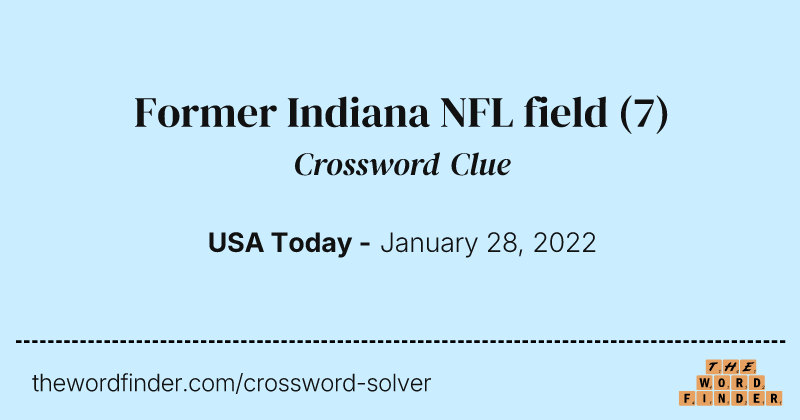 Former Indiana NFL field crossword clue image