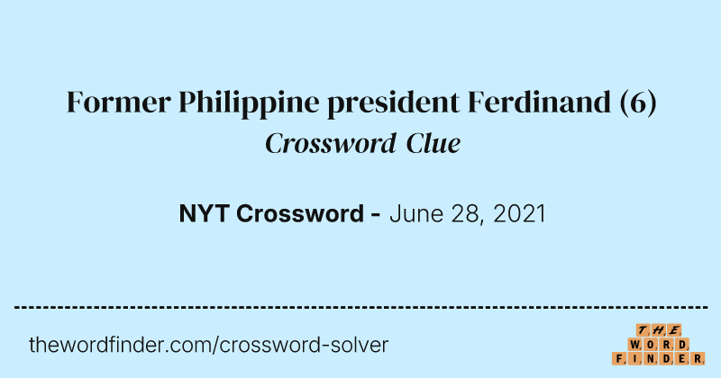 Former Philippine president Ferdinand crossword clue image