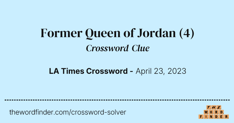 Former Queen of Jordan crossword clue image