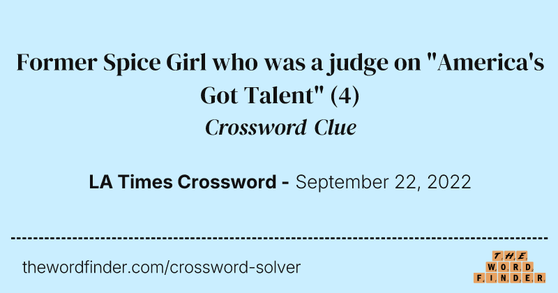 Former Spice Girl who was a judge on "America's Got Talent" crossword clue image