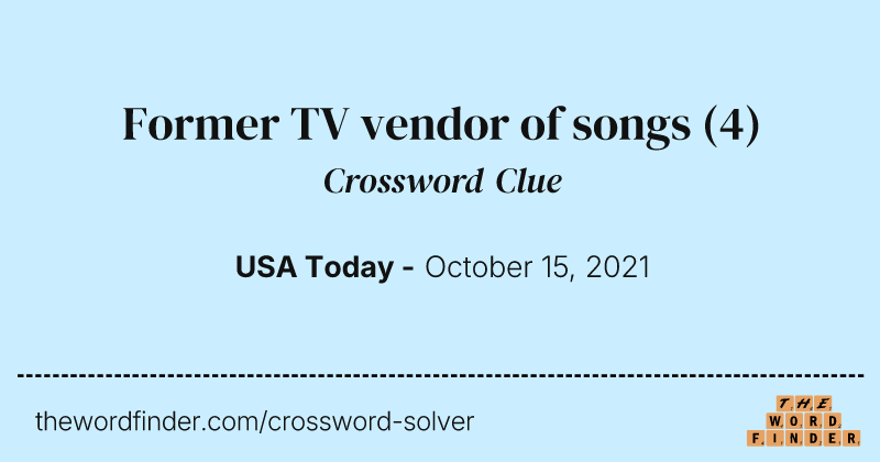 Former TV vendor of songs crossword clue image