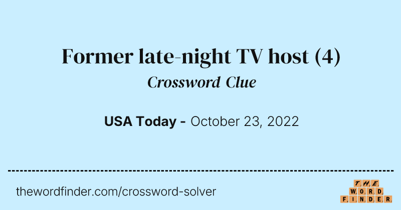 Former late-night TV host crossword clue image