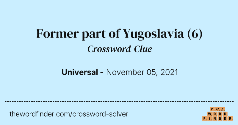 Former part of Yugoslavia crossword clue image