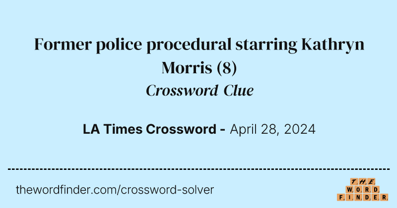 Former police procedural starring Kathryn Morris crossword clue image