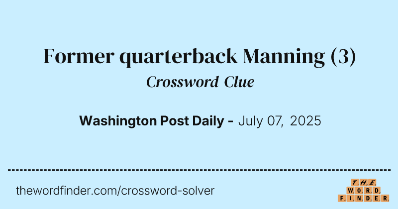 Former quarterback Manning crossword clue image