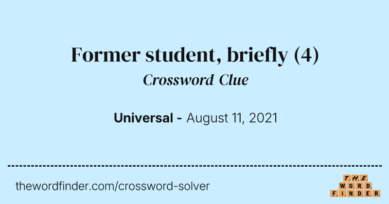 Former student, briefly crossword clue image