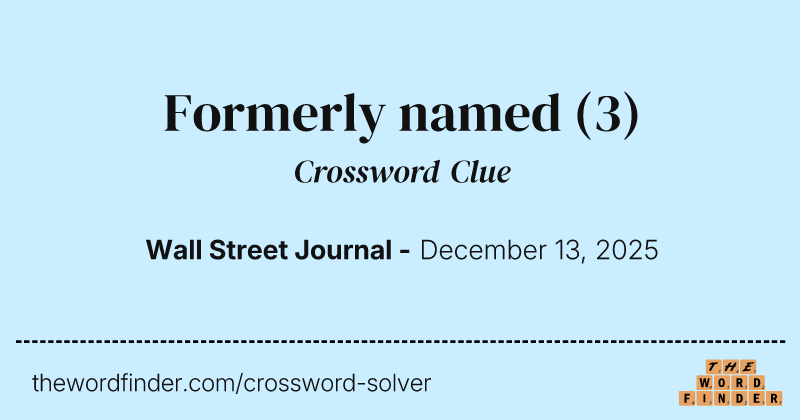 Formerly named crossword clue image