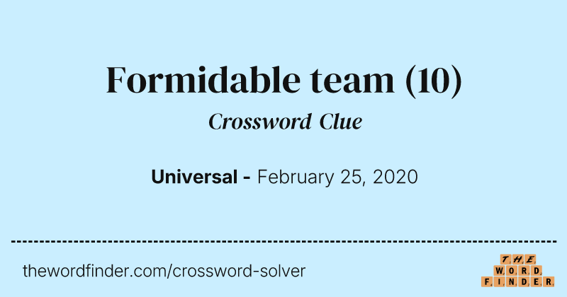 Formidable team crossword clue image