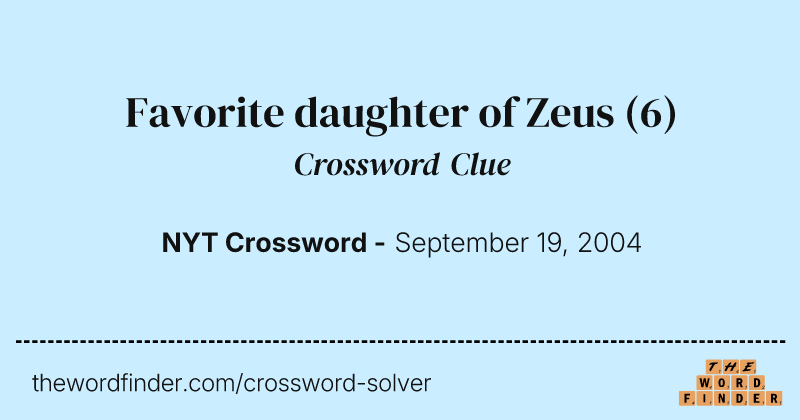Favorite daughter of Zeus crossword clue image