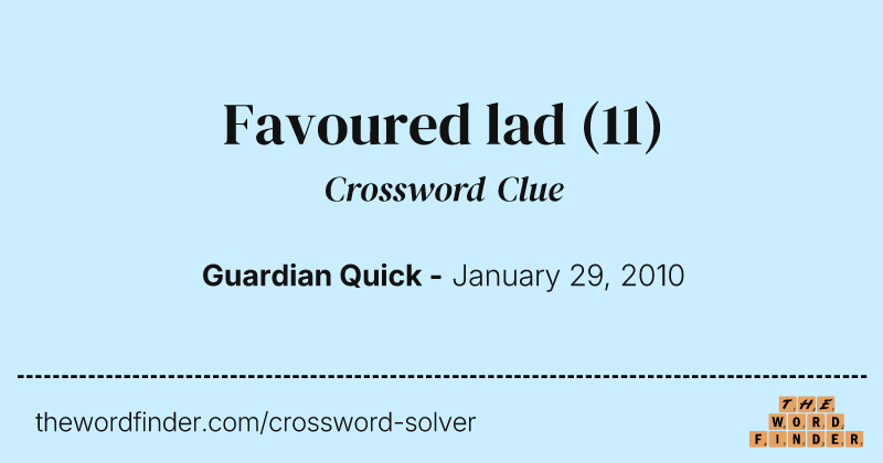 Favoured lad crossword clue image