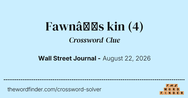 Fawn’s kin crossword clue image