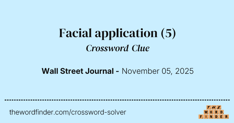 Facial application crossword clue image