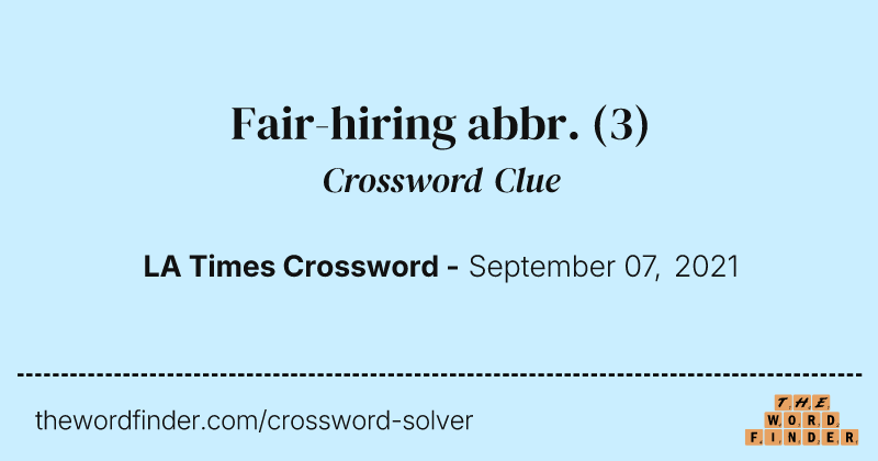 Fair-hiring abbr. crossword clue image