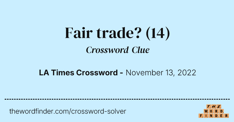 Fair trade? crossword clue image