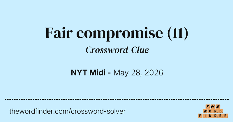 Fair compromise crossword clue image