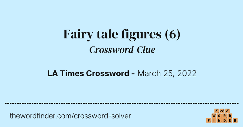 Fairy tale figures crossword clue image