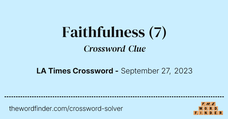 Faithfulness crossword clue image