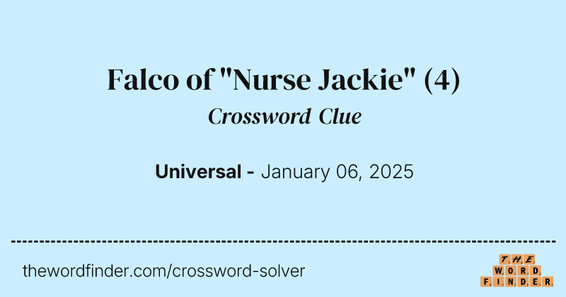 Falco of "Nurse Jackie" crossword clue image