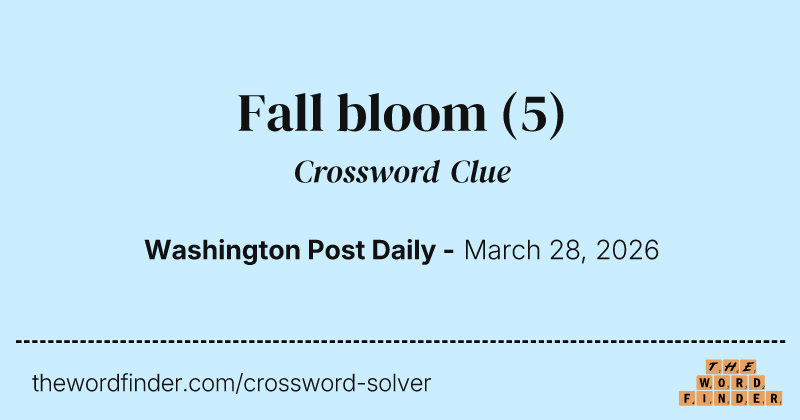 Fall bloom crossword clue image