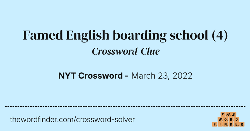 Famed English boarding school crossword clue image