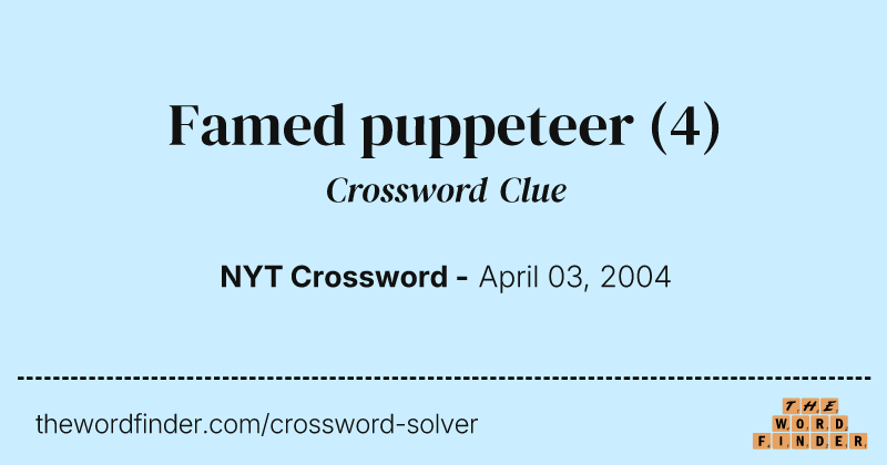 Famed puppeteer crossword clue image