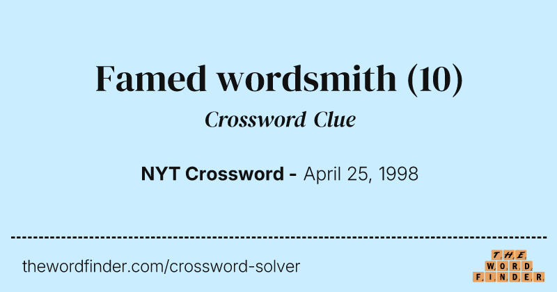 Famed wordsmith crossword clue image