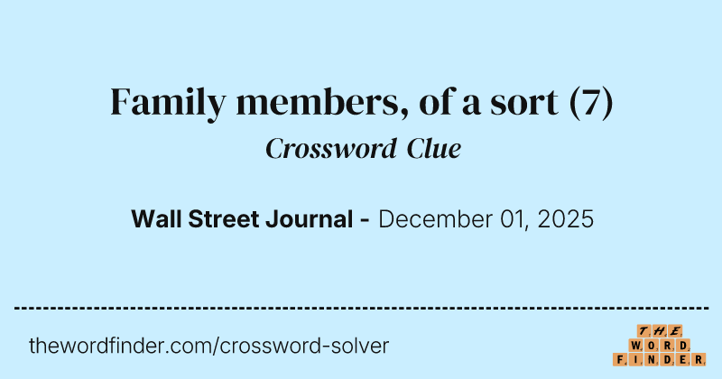 Family members, of a sort crossword clue image