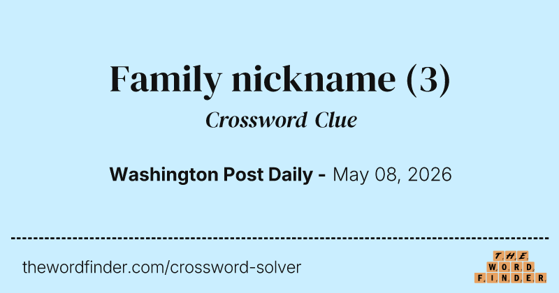 Family nickname crossword clue image