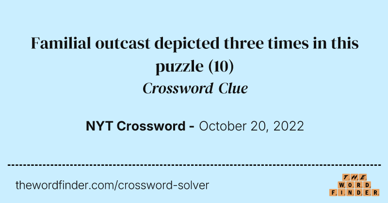 Familial outcast depicted three times in this puzzle crossword clue image