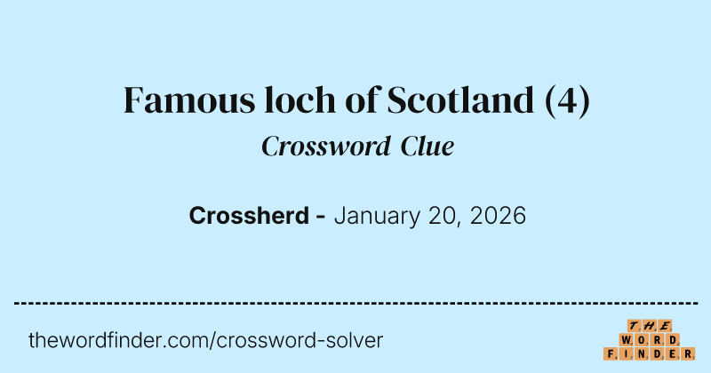 Famous loch of Scotland crossword clue image
