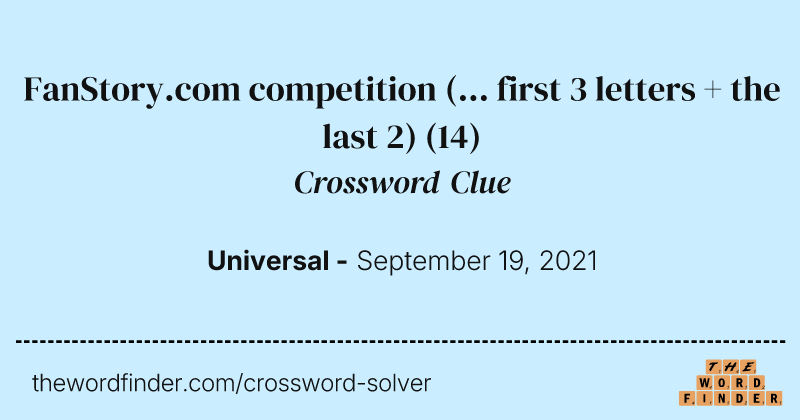 FanStory.com competition (... first 3 letters + the last 2) crossword clue image