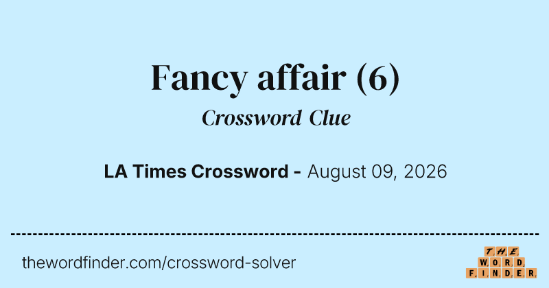 Fancy affair crossword clue image