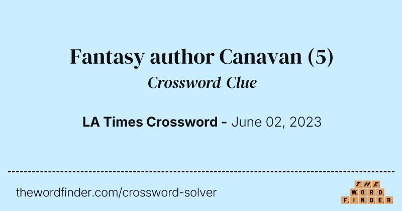 Fantasy author Canavan crossword clue image