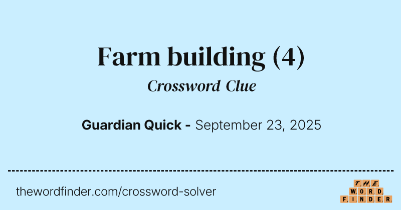 Farm building crossword clue image