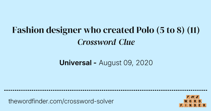 Fashion designer who created Polo (5 to 8) crossword clue image