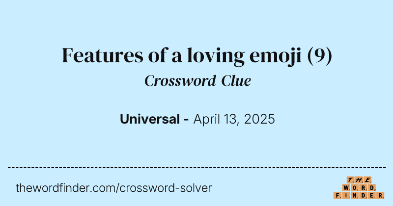 Features of a loving emoji crossword clue image