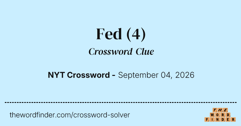 Fed crossword clue image